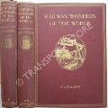 Book cover of Railway Wonders of the World  by TALBOT, Frederick A. 